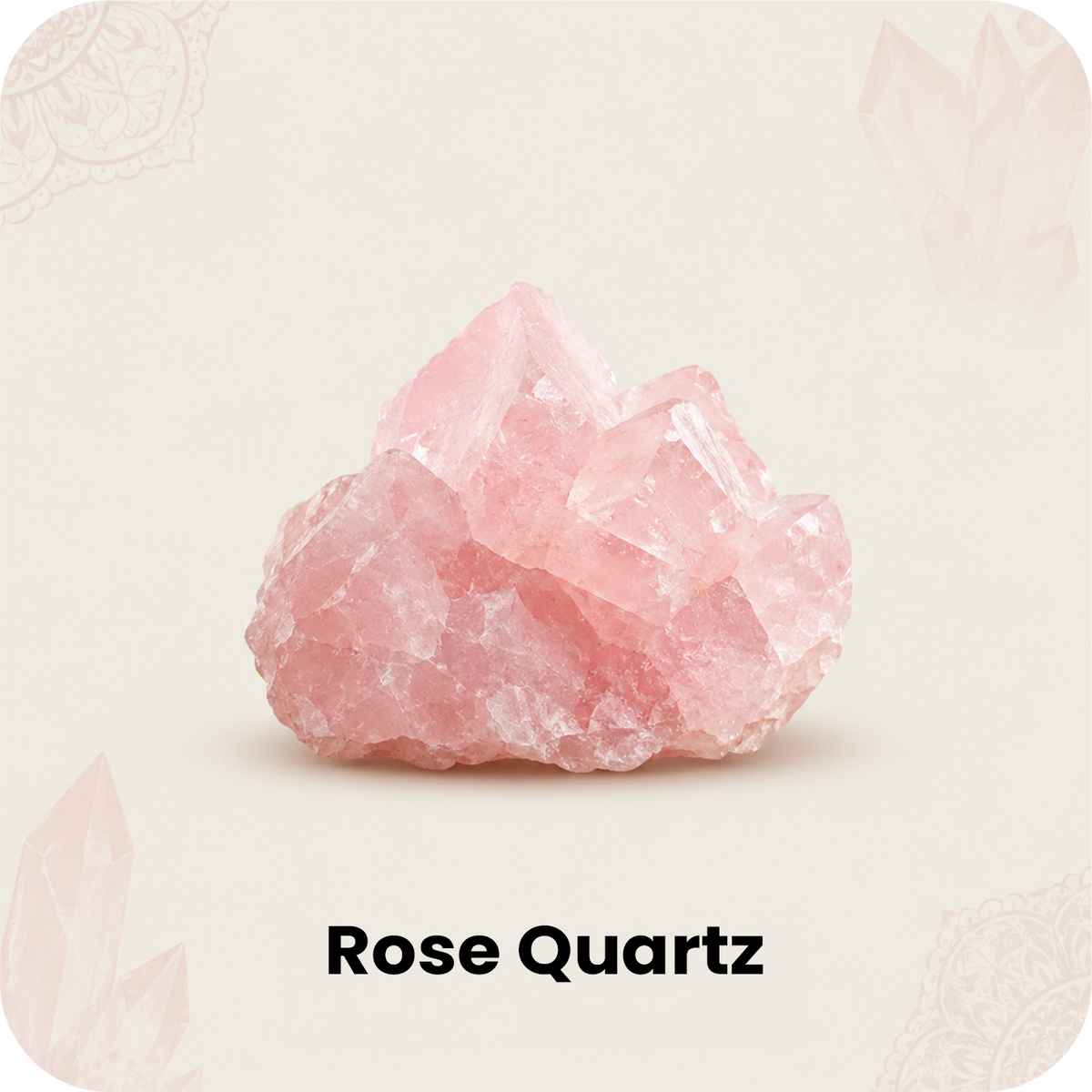 Rose Quartz